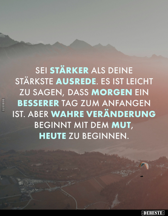 Sei stärker als deine stärkste Ausrede.. - Lustige Bilder | DEBESTE.de