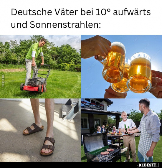 Deutsche Väter bei 10° aufwärts und Sonnenstrahlen.. - Lustige Bilder | DEBESTE.de