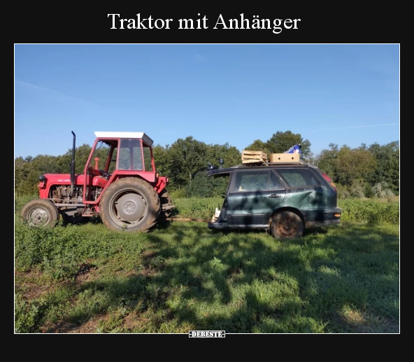 Traktor mit Anhänger.. - Lustige Bilder | DEBESTE.de