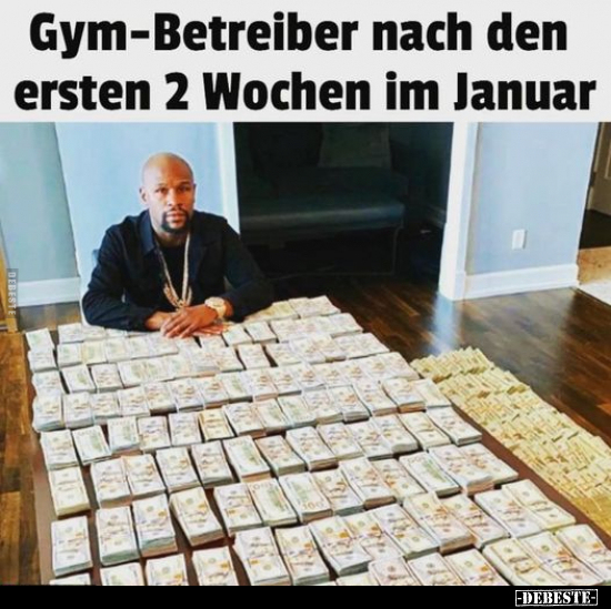 Gym-Betreiber nach den ersten 2 Wochen im Januar.. - Lustige Bilder | DEBESTE.de