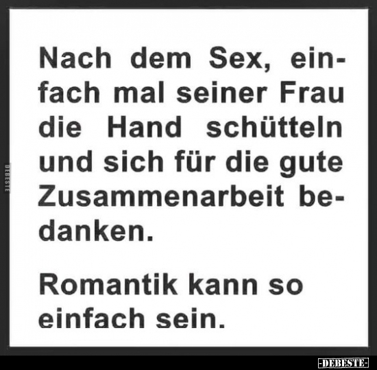 Nach dem S*ex, einfach mal seiner Frau die Hand schütteln.. - Lustige Bilder | DEBESTE.de