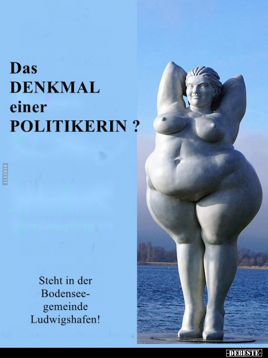 Das DENKMAL einer POLITIKERIN?.. - Lustige Bilder | DEBESTE.de