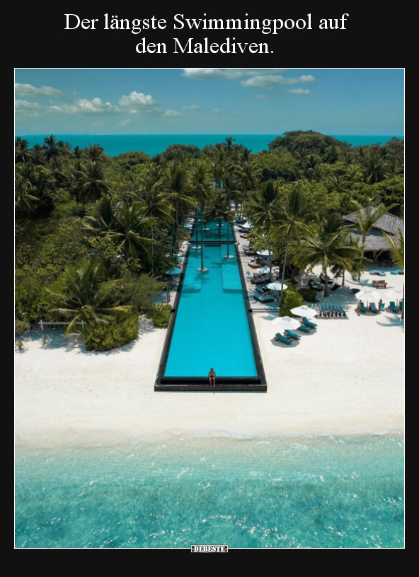Der längste Swimmingpool auf den Malediven... - Lustige Bilder | DEBESTE.de