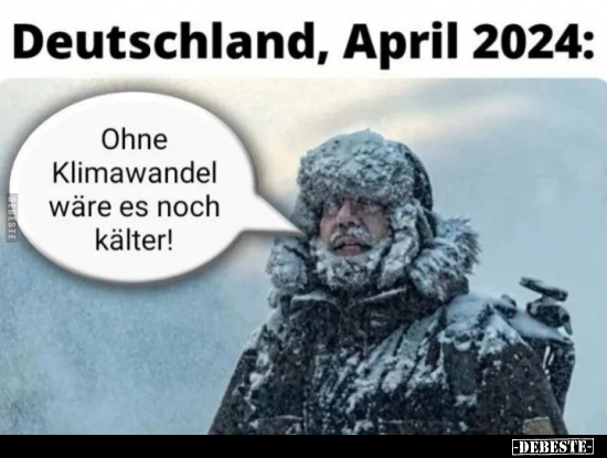 Deutschland, April 2024.. - Lustige Bilder | DEBESTE.de