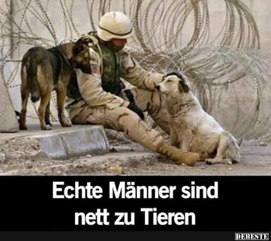 Echte Männer sind nett zu Tieren.. - Lustige Bilder | DEBESTE.de