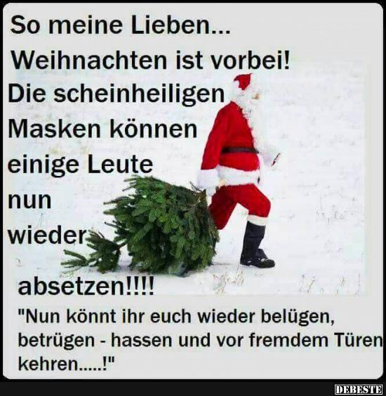 So meine Lieben... Weihnachten ist vorbei! - Lustige Bilder | DEBESTE.de