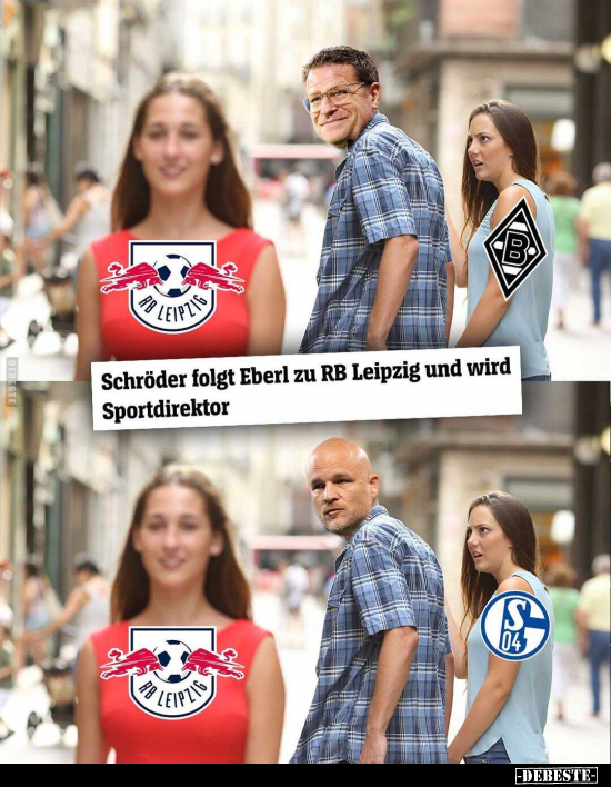 Schröder folgt Eberl zu RB Leipzig und wird.. - Lustige Bilder | DEBESTE.de