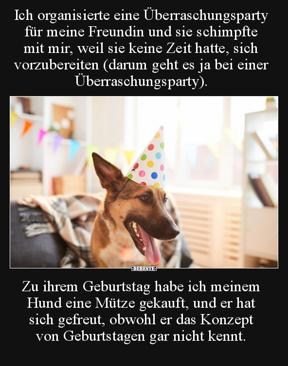 Ich organisierte eine Überraschungsparty für meine Freundin.. - Lustige Bilder | DEBESTE.de
