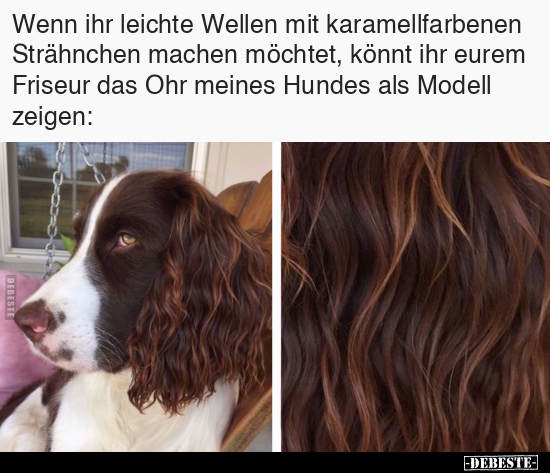 Wenn ihr leichte Wellen mit karamellfarbenen Strähnchen.. - Lustige Bilder | DEBESTE.de