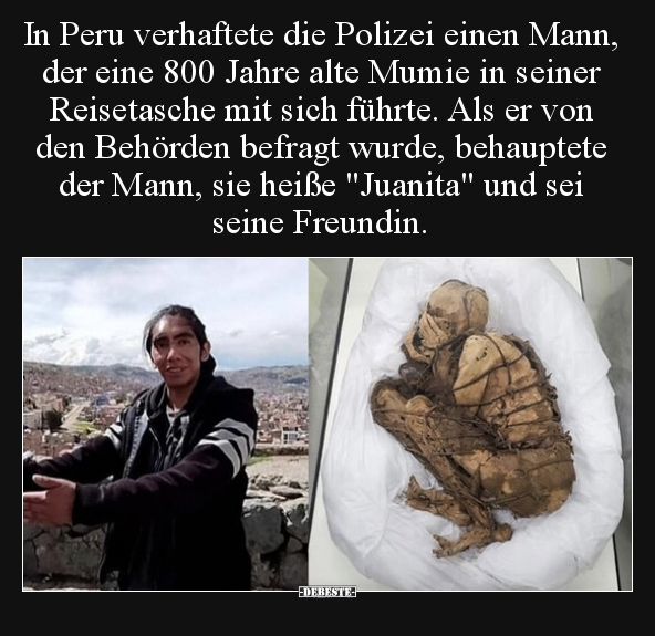 In Peru verhaftete die Polizei einen Mann, der eine 800.. - Lustige Bilder | DEBESTE.de