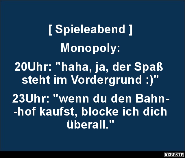 Spieleabend.. Monopoly.. - Lustige Bilder | DEBESTE.de