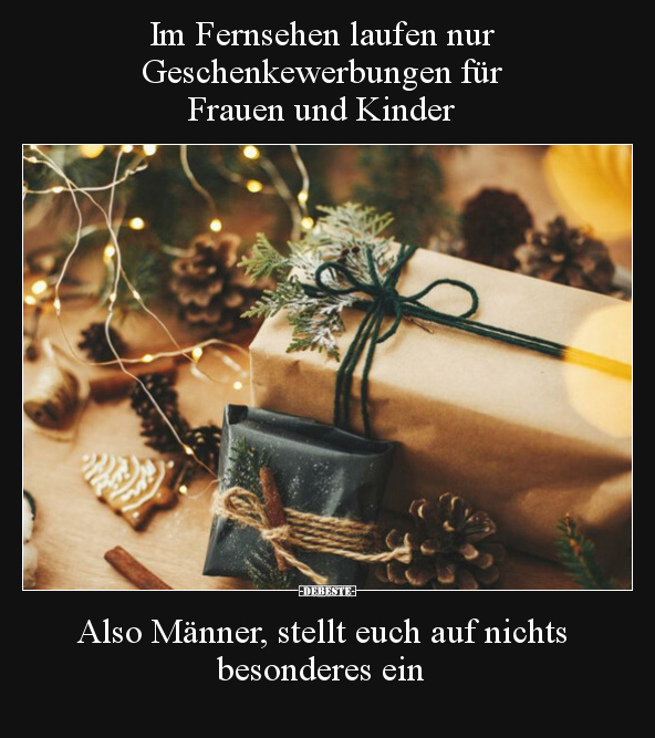 Im Fernsehen laufen nur Geschenkewerbungen für Frauen und.. - Lustige Bilder | DEBESTE.de