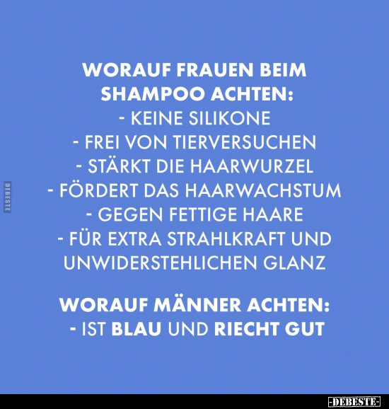 Worauf Frauen beim Shampoo achten: - Keine Silikone.. - Lustige Bilder | DEBESTE.de