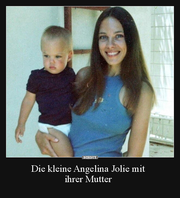 Die kleine Angelina Jolie mit ihrer Mutter.. - Lustige Bilder | DEBESTE.de