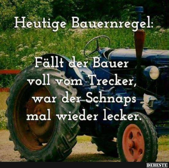 39++ Traktor sprueche lustig , Heutige Bauernregel.. Lustige Bilder, Sprüche, Witze, echt lustig
