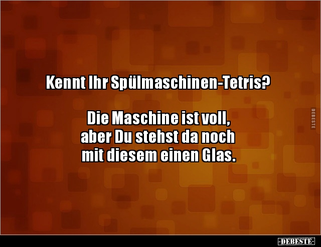 Kennt Ihr Spülmaschinen-Tetris?.. - Lustige Bilder | DEBESTE.de