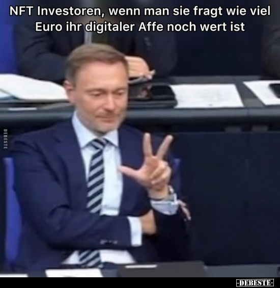 NFT Investoren, wenn man sie fragt.. - Lustige Bilder | DEBESTE.de