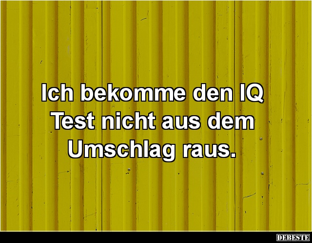 Ich bekomme den IQ Test nicht aus dem Umschlag raus. - Lustige Bilder | DEBESTE.de