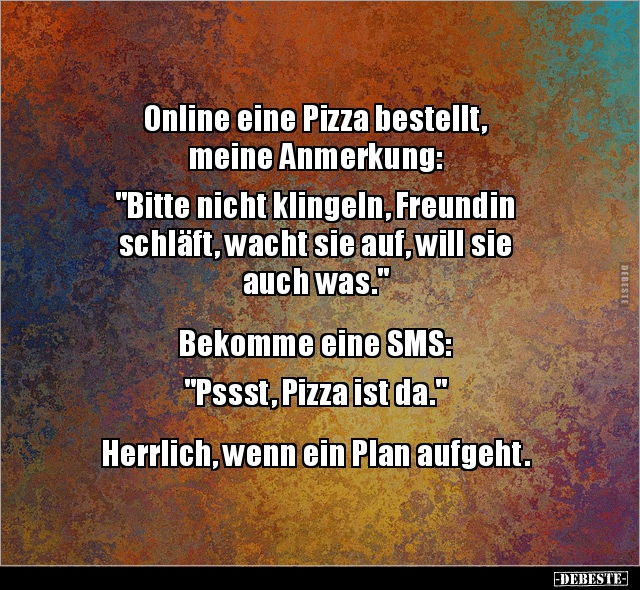Online eine Pizza bestellt, meine Anmerkung.. - Lustige Bilder | DEBESTE.de