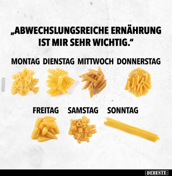 "Abwechslungsreiche Ernährung ist mir sehr.." - Lustige Bilder | DEBESTE.de