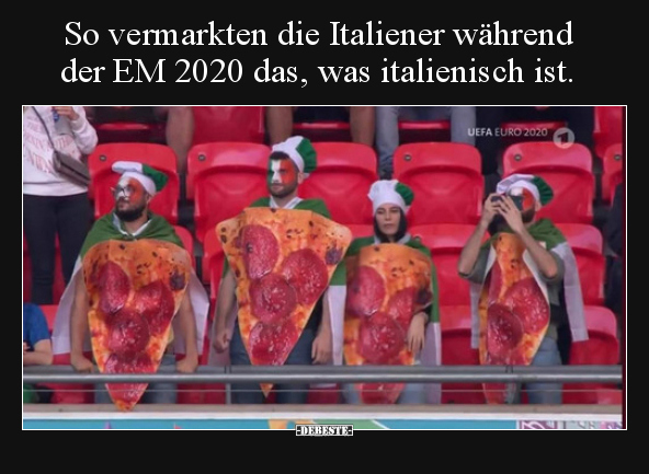 So vermarkten die Italiener während der EM 2020 das, was.. - Lustige Bilder | DEBESTE.de