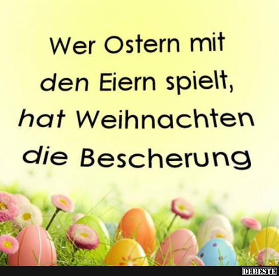 Wer Ostern mit den Eiern spielt.. - Lustige Bilder | DEBESTE.de