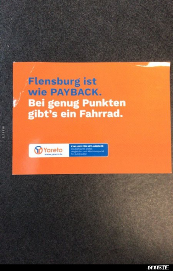 Flensburg ist wie PAYBACK. Bei genug Punkten gibt's ein.. - Lustige Bilder | DEBESTE.de