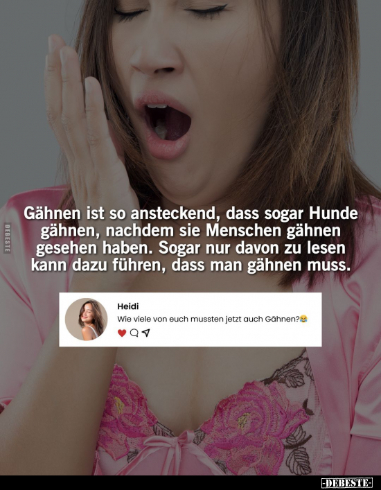 Gähnen ist so ansteckend.. - Lustige Bilder | DEBESTE.de