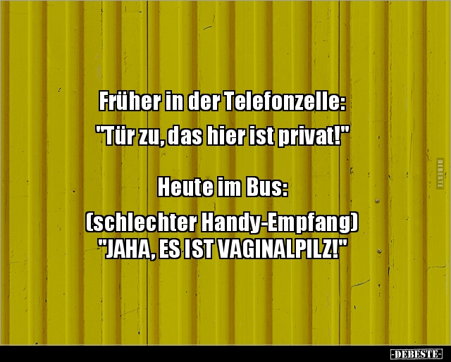 Früher in der Telefonzelle: "Tür zu, das hier ist.." - Lustige Bilder | DEBESTE.de
