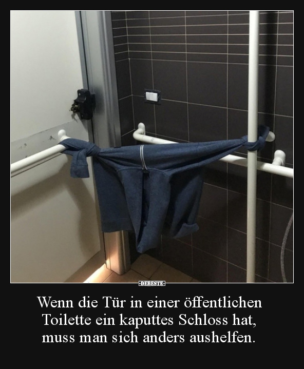 Wenn die Tür in einer öffentlichen Toilette ein kaputtes.. - Lustige Bilder | DEBESTE.de