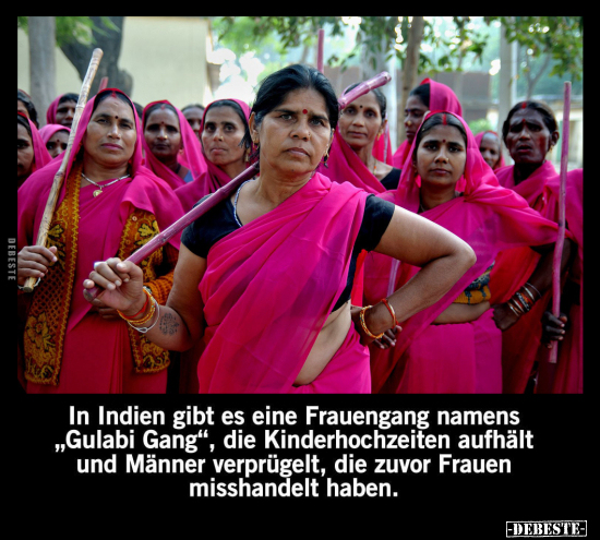 In Indien gibt es eine Frauengang namens "Gulabi Gang".. - Lustige Bilder | DEBESTE.de