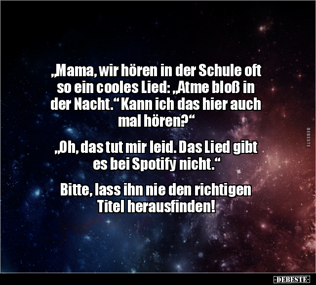 "Mama, wir hören in der Schule oft so ein cooles Lied.." - Lustige Bilder | DEBESTE.de