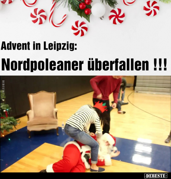 Advent in Leipzig: Nordpoleaner überfallen !!.. - Lustige Bilder | DEBESTE.de