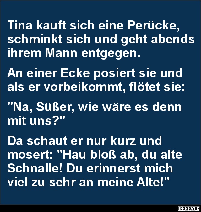 Tina kauft sich eine Perücke, schminkt sich und.. - Lustige Bilder | DEBESTE.de