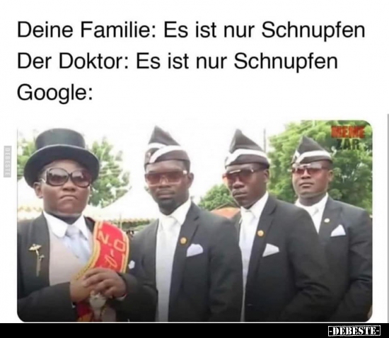 Deine Familie: Es ist nur Schnupfen.. - Lustige Bilder | DEBESTE.de