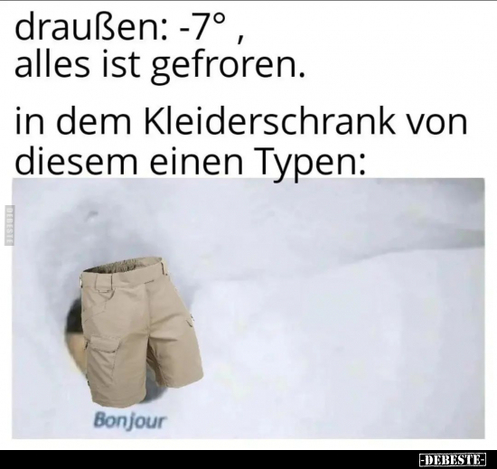 Draußen: -7°, alles ist gefroren.. - Lustige Bilder | DEBESTE.de