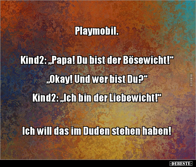 Playmobil.  Kind2: „Papa! Du bist der.. - Lustige Bilder | DEBESTE.de