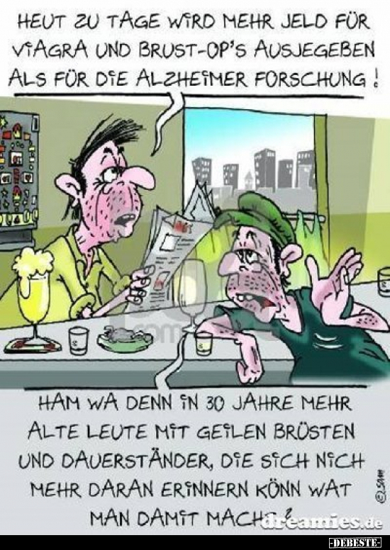 Heut zu Tage wird mehr Geld für Viagra und Brust-OP's.. - Lustige Bilder | DEBESTE.de