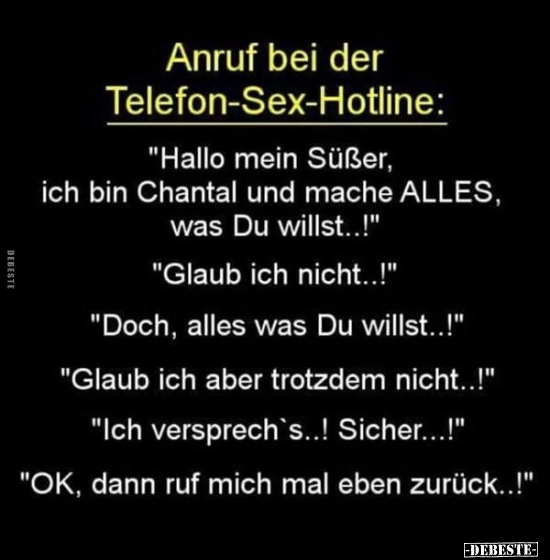 Anruf bei der Telefon-S*ex-Hotline: "Hallo mein Süßer, ich.." - Lustige Bilder | DEBESTE.de