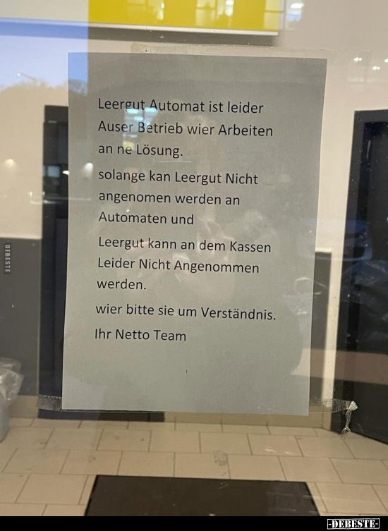 Leergut Automat ist leider Auser Betrieb wier Arbeiten an.. - Lustige Bilder | DEBESTE.de