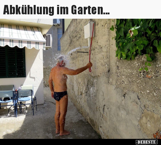 Abkühlung im Garten... - Lustige Bilder | DEBESTE.de