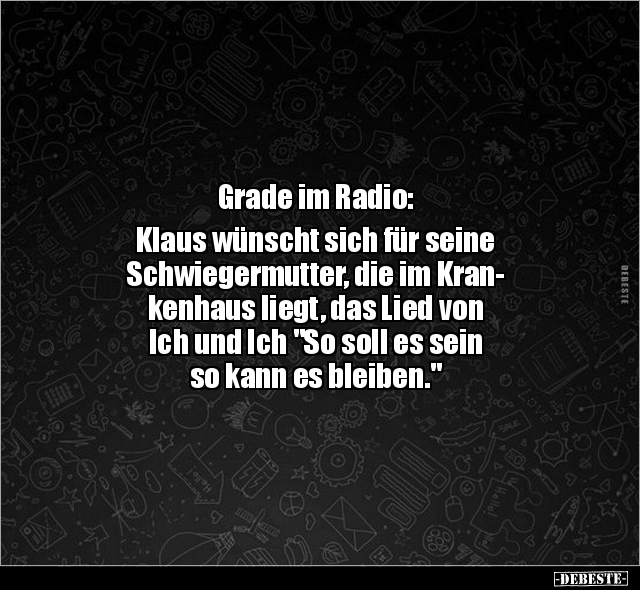 Grade im Radio: Klaus wünscht sich für seine.. - Lustige Bilder | DEBESTE.de