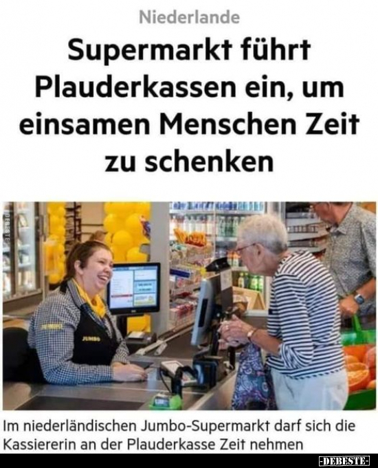 Supermarkt führt Plauderkassen ein, um einsamen Menschen.. - Lustige Bilder | DEBESTE.de