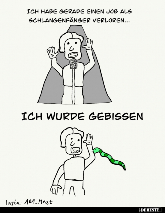 Ich habe gerade einen Job als Schlangenfänger.. - Lustige Bilder | DEBESTE.de