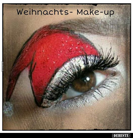 Weihnachts- Make-up.. - Lustige Bilder | DEBESTE.de