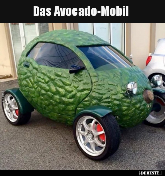 Das Avocado-Mobil.. - Lustige Bilder | DEBESTE.de