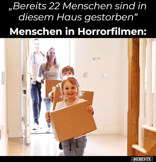 "Bereits 22 Menschen sind in diesem Haus.." - Lustige Bilder | DEBESTE.de