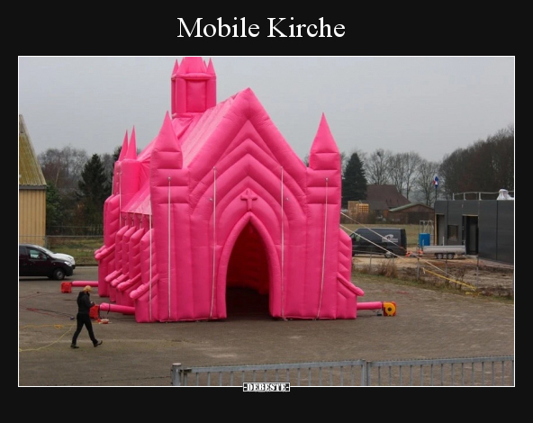 Mobile Kirche.. - Lustige Bilder | DEBESTE.de