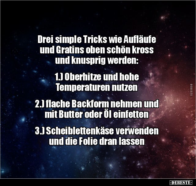 Drei simple Tricks wie Aufläufe und Gratins oben schön.. - Lustige Bilder | DEBESTE.de