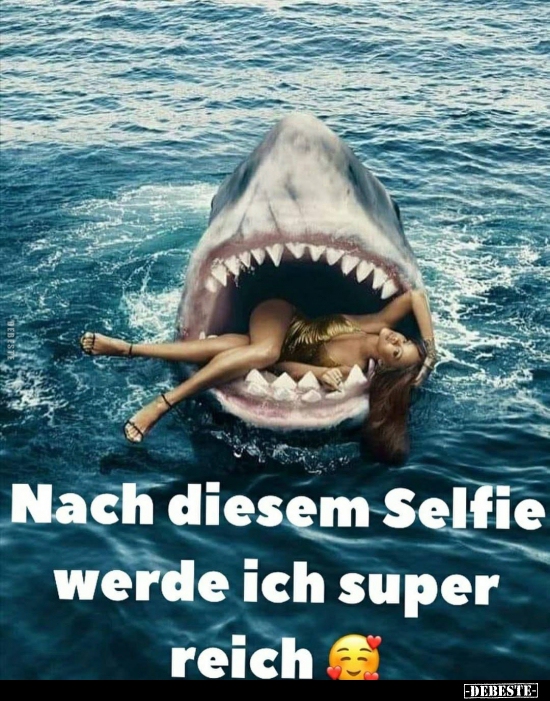 Nach diesem Selfie werde ich super reich.. - Lustige Bilder | DEBESTE.de